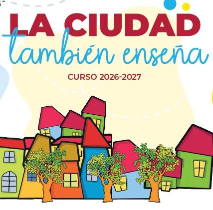 Image "LA CIUDAD TAMBIÉN ENSEÑA" curso 2026-27